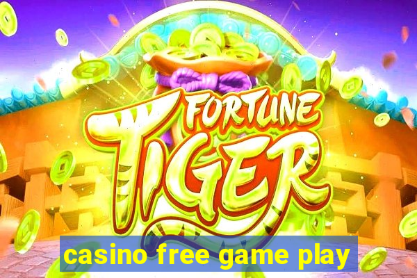 casino free game play