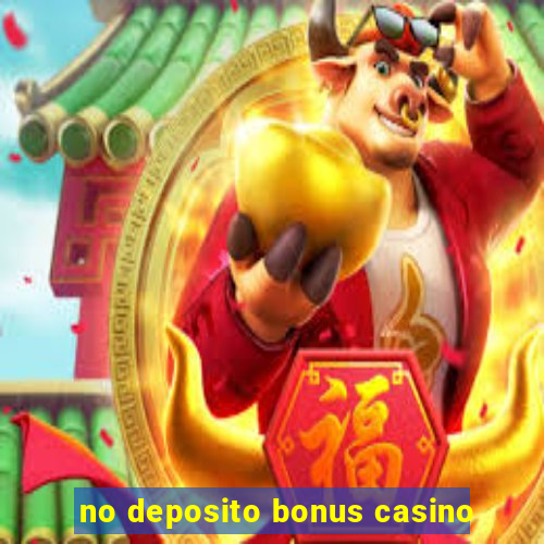 no deposito bonus casino