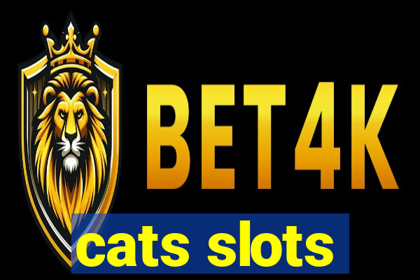 cats slots