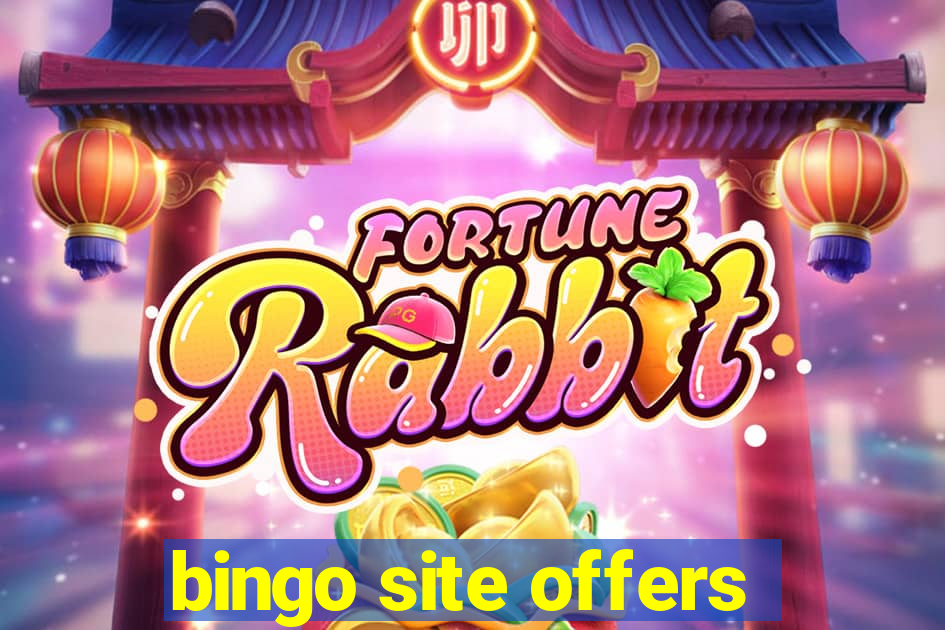 bingo site offers