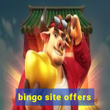 bingo site offers