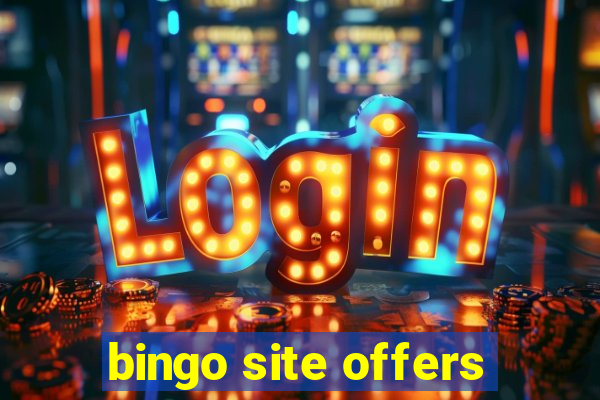 bingo site offers