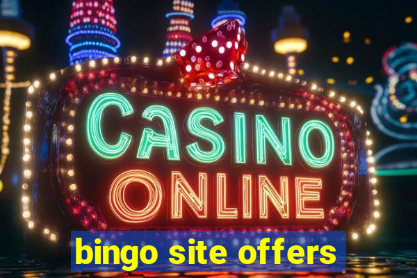 bingo site offers