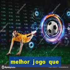 melhor jogo que paga dinheiro de verdade