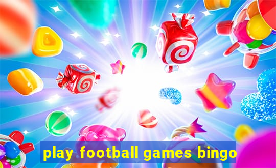 play football games bingo