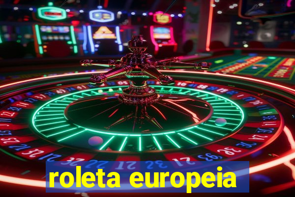 roleta europeia