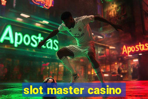 slot master casino