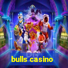 bulls casino