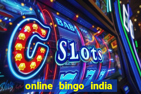 online bingo india real money