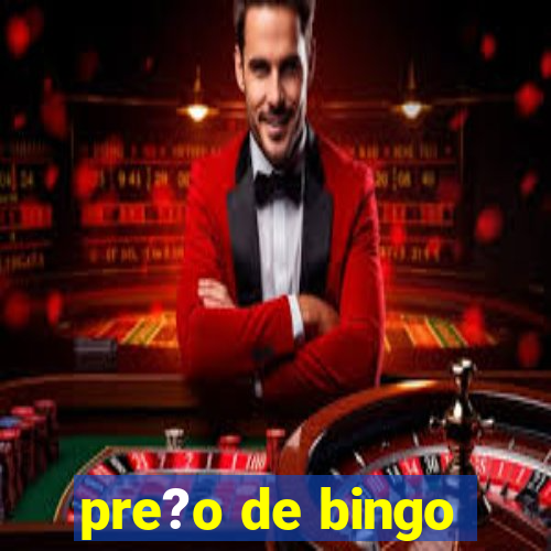 pre?o de bingo