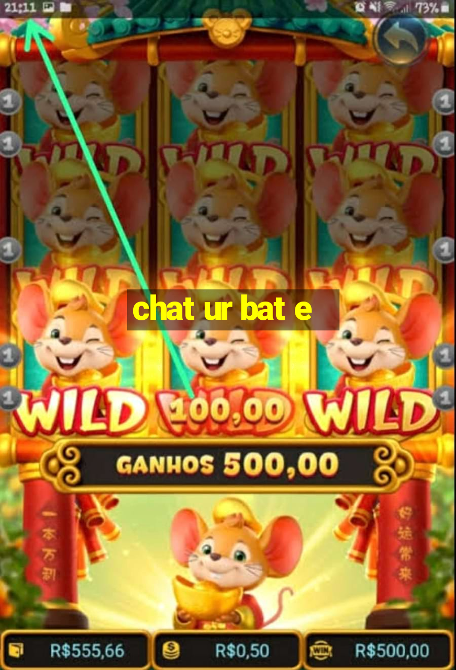 chat ur bat e