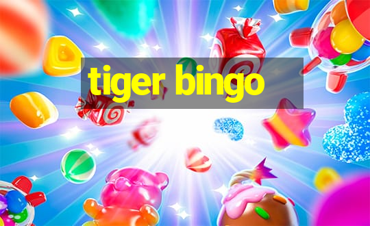 tiger bingo