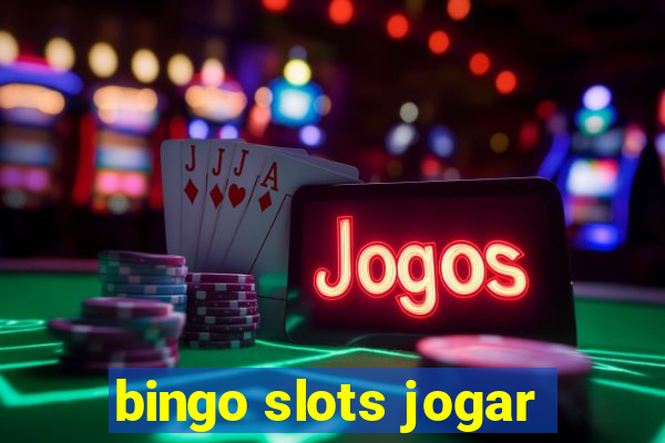 bingo slots jogar