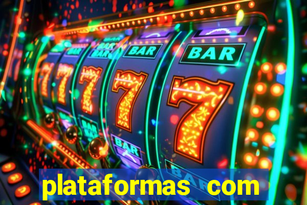 plataformas com fortune tiger