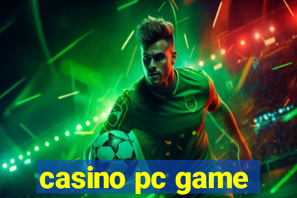 casino pc game