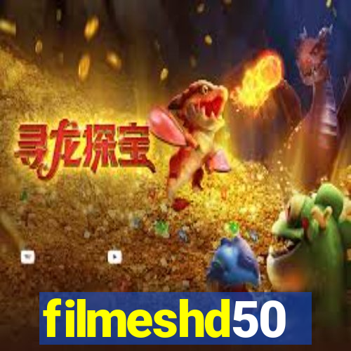 filmeshd50