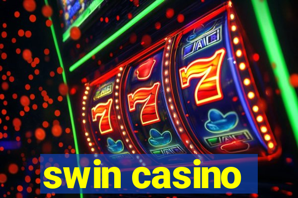 swin casino