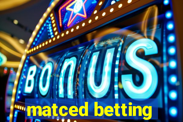 matced betting