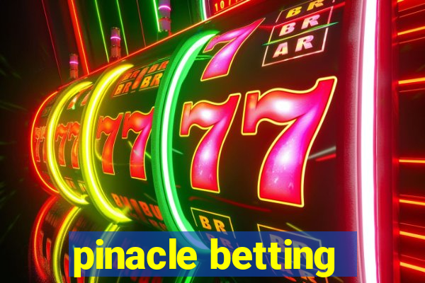 pinacle betting