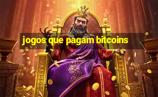 jogos que pagam bitcoins