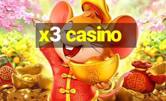 x3 casino