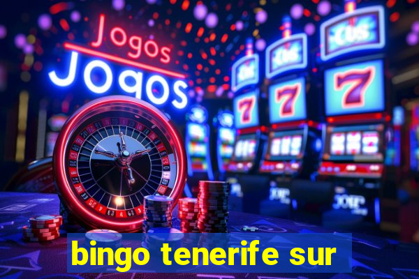 bingo tenerife sur