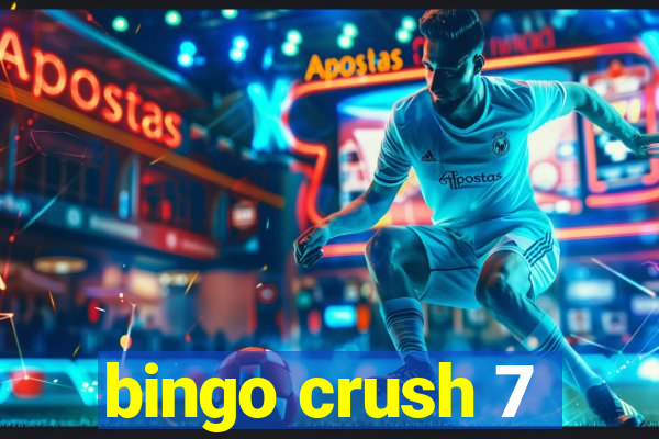 bingo crush 7