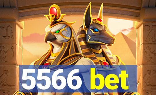 5566 bet