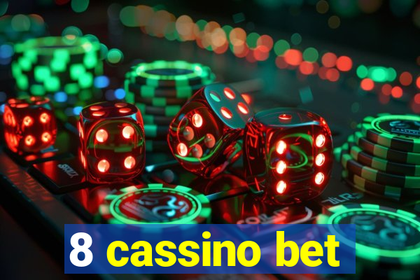 8 cassino bet