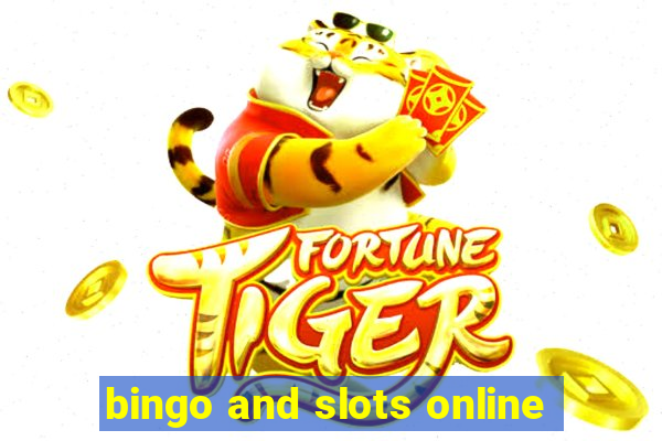 bingo and slots online