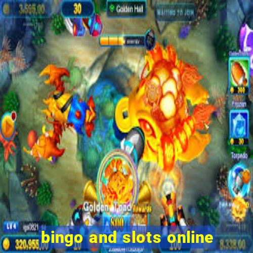 bingo and slots online