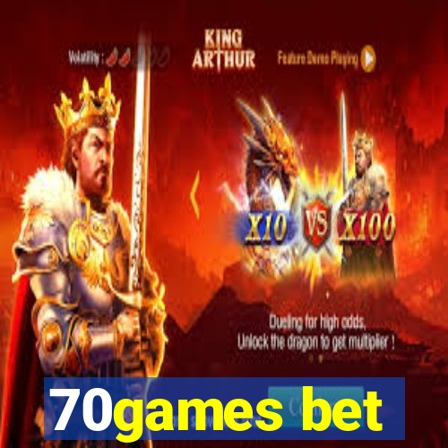 70games bet