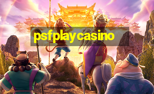 psfplaycasino