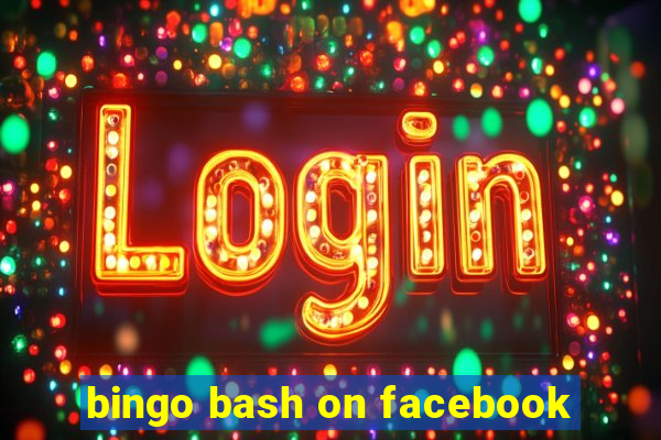 bingo bash on facebook