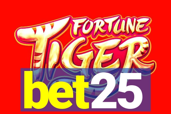 bet25