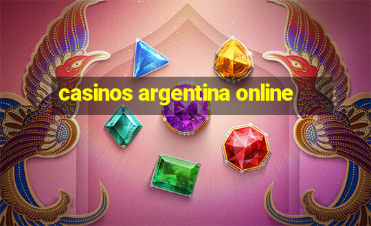 casinos argentina online