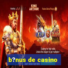 b?nus de casino