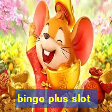 bingo plus slot