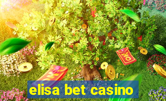 elisa bet casino