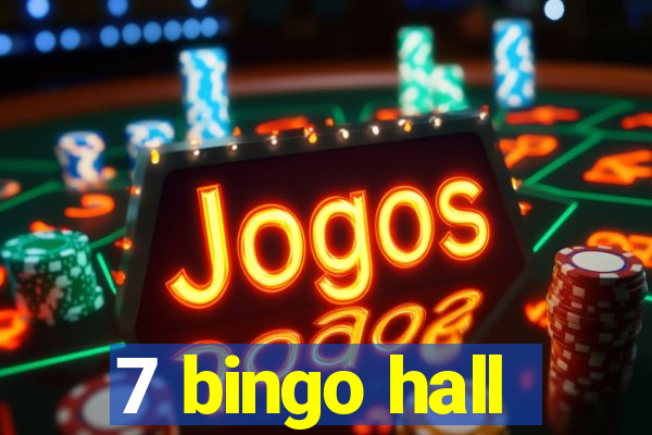 7 bingo hall