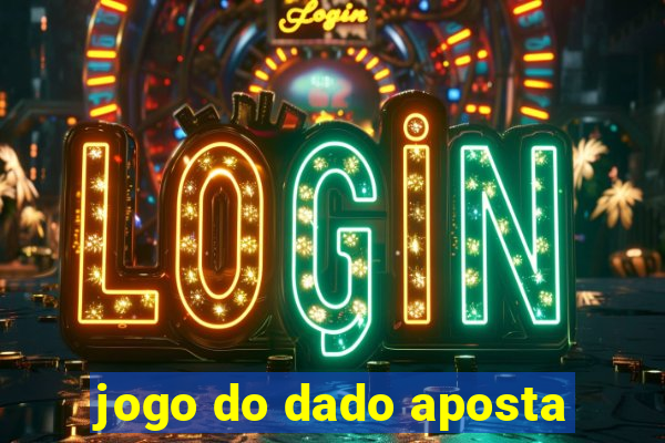 jogo do dado aposta