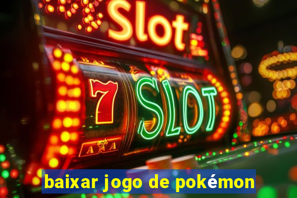 baixar jogo de pokémon