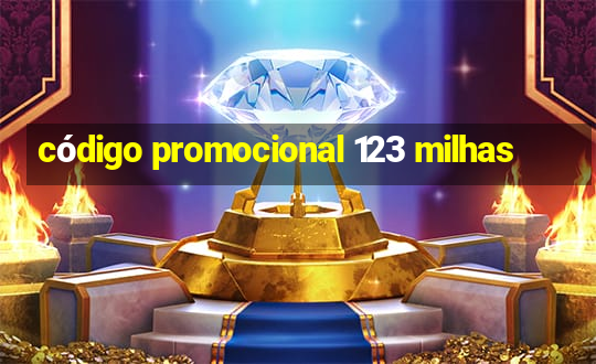 código promocional 123 milhas