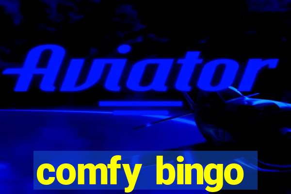 comfy bingo