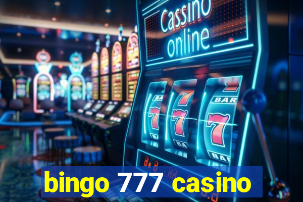 bingo 777 casino