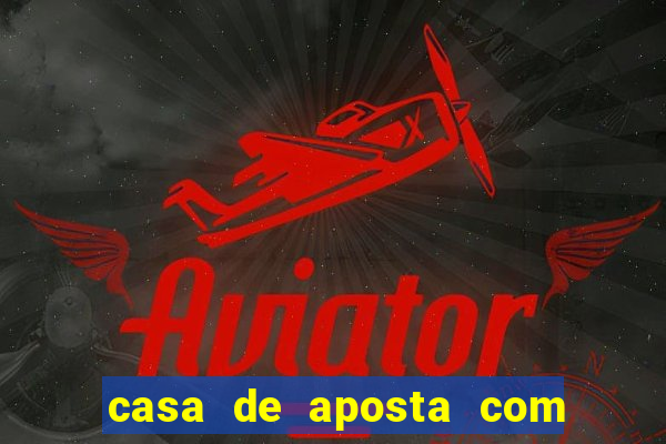 casa de aposta com bonus de cadastro