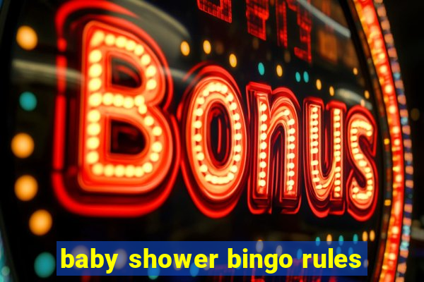 baby shower bingo rules