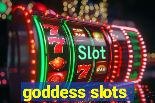 goddess slots