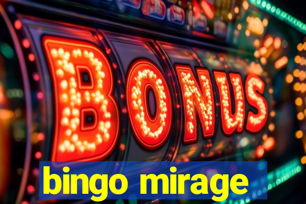 bingo mirage