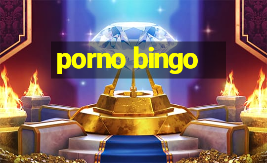 porno bingo